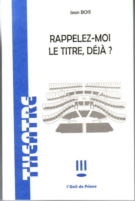 Rappelez-moi le titre déjà ?
