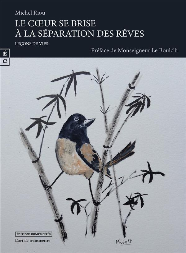 Le coeur se brise à la separation des rêves