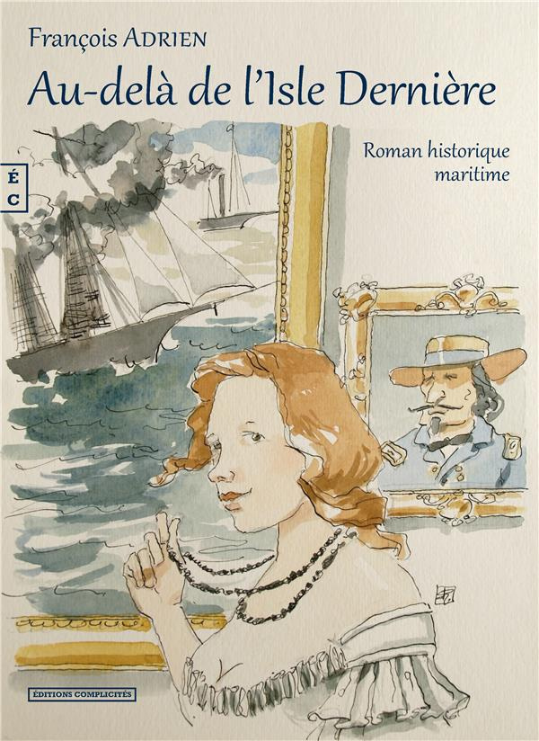 Au-dela de l'Isle Dernière