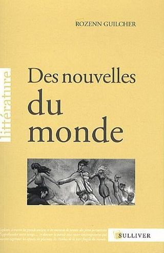 Des nouvelles du monde