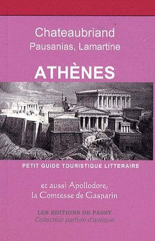 Athènes. Petit guide touristique littéraire