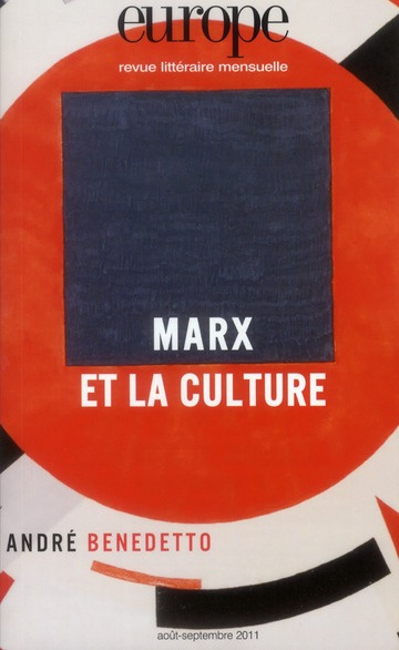 REVUE EUROPE MARX ET LA CULTURE N 988 989