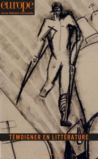 Europe/1041 - 1042/Témoigner en littérature / Janvier février 2016
