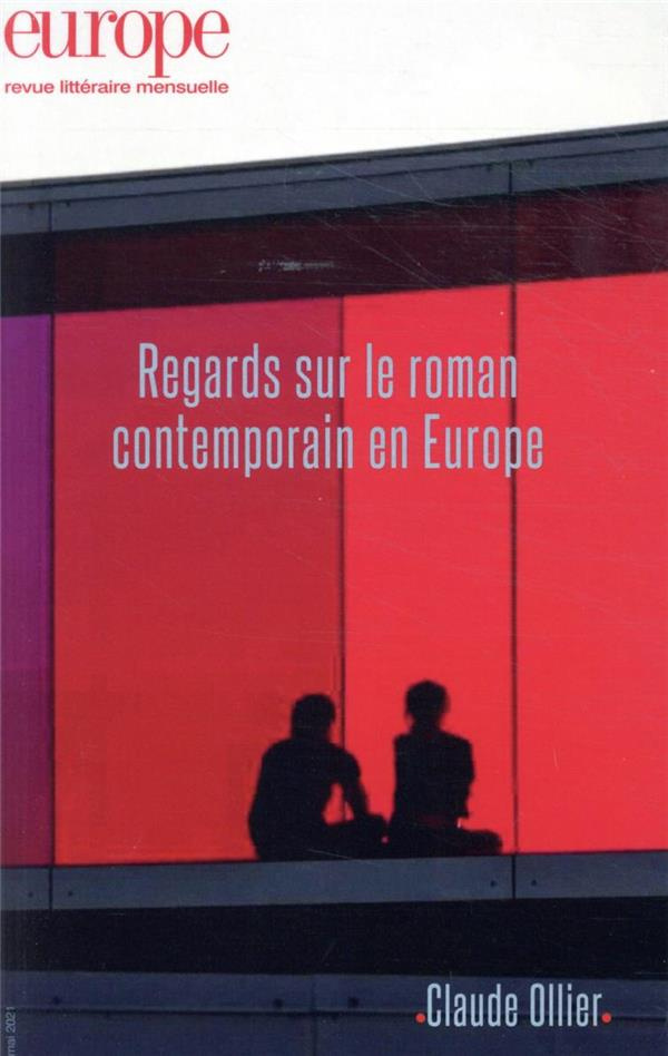Europe N° 1105, mai 2021 : Regards sur le roman contemporain en Europe