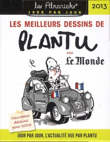 Almaniak les meilleurs dessins de plantu 2013