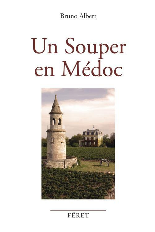 Un souper en Médoc