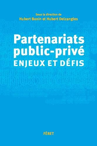 Partenariats public-privé : enjeux et défis