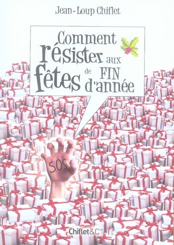 Comment résister aux fêtes de fin d'année