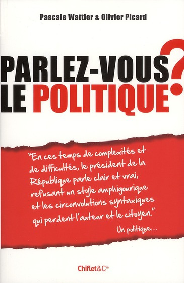 Parlez-vous le politique ?