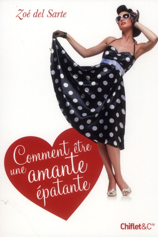 Comment être une amante épatante