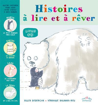 Histoires à lire et à rêver. Avec 1 CD audio