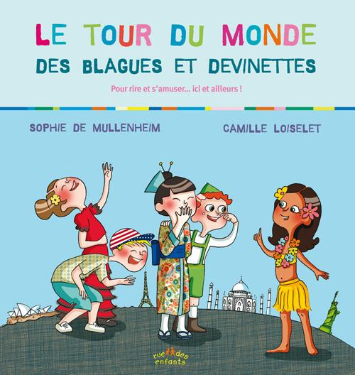 Le tour du monde des blagues et devinettes