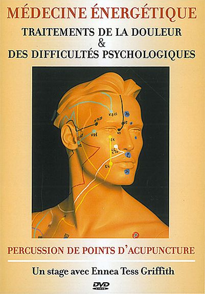 TRAITEMENTS DE LA DOULEUR& DES DIFFICULTES PSYCHOLOGIQUES - PERCUSSION DE POINTS D'ACUPUNCTURE