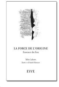 La force de l'origine