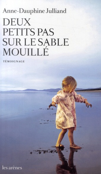 Deux petits pas sur le sable mouillé