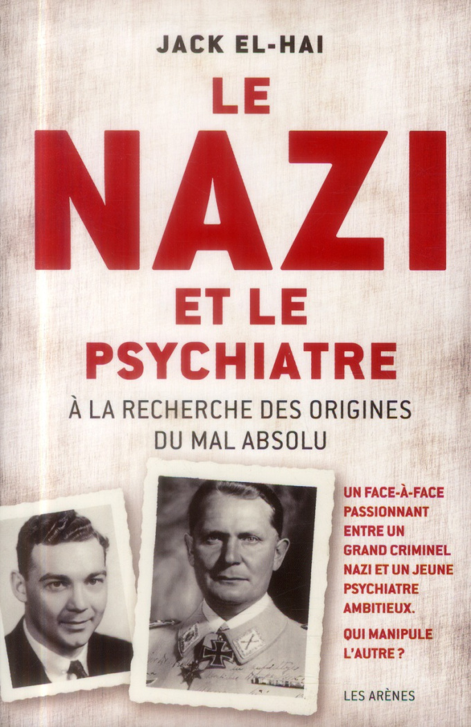 Le nazi et le psychiatre