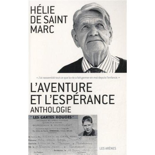 L'aventure et l'espérance. Anthologie