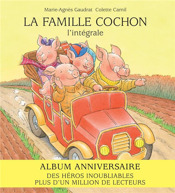 La famille Cochon. L'intégrale