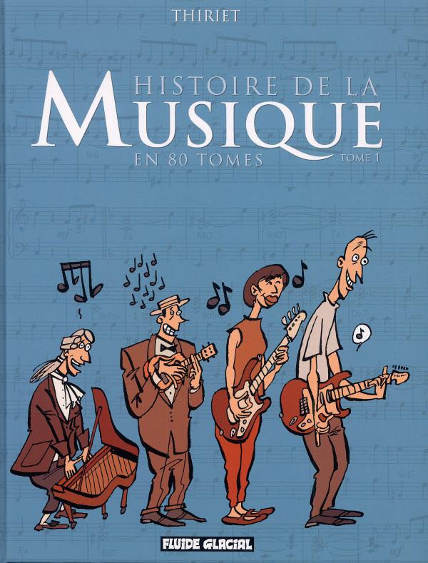 Histoire de la musique en 80 tomes Tome 1