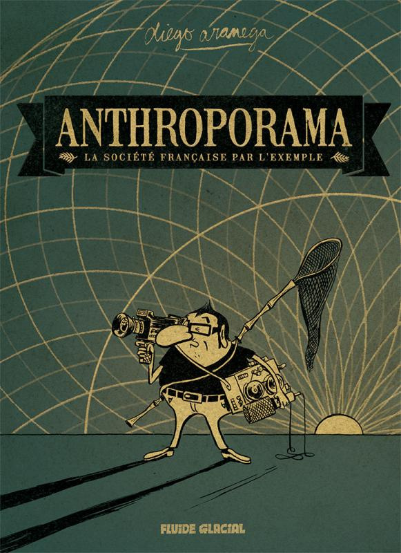 Anthroporama. La société française par l'exemple