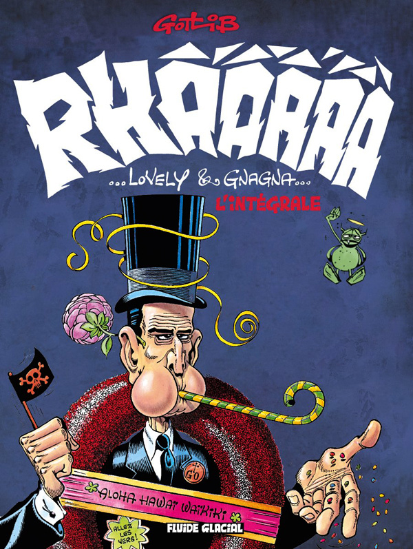 Rhââ Lovely & Rhâ-Gnagna Intégrale. Tomes 1 à 3 ; Tomes 1 et 2