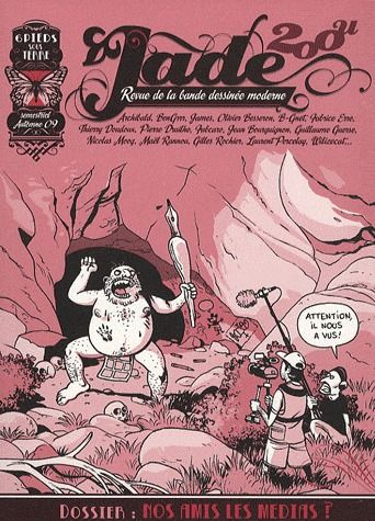 Jade 202U : Nos amis les médias ?