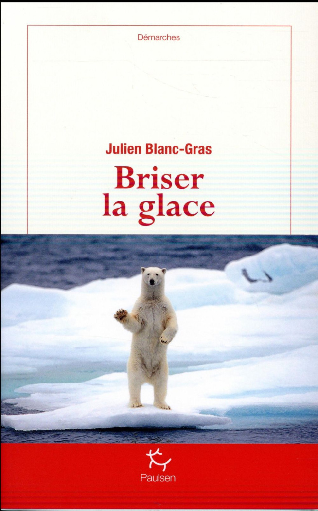 Briser la glace