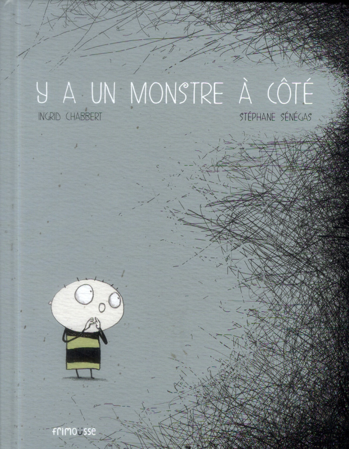 Y a un monstre à côté