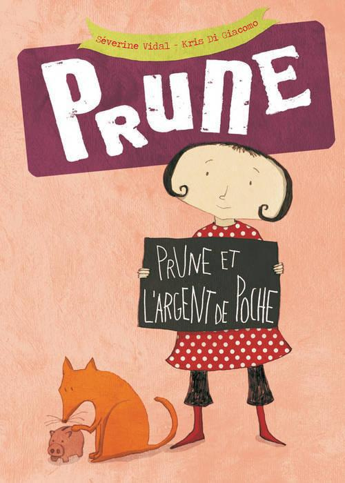 Prune Tome 5 : Prune et l'argent de poche