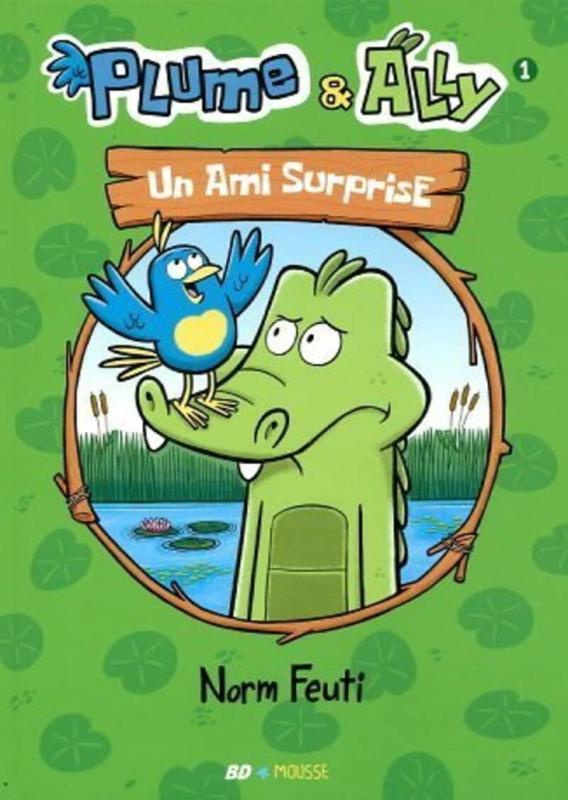 Plume et Ally Tome 1 : Un ami surprise