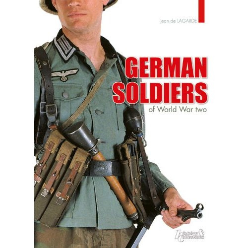 GERMAN SOLDIERS OF WORLD WAR TWO (GB)