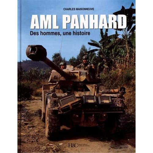 AML Panhard. Des hommes, une histoire