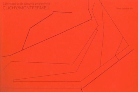 Commissariat de sécurité de proximité Clichy/Montfermeil