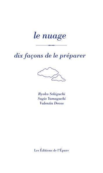 Le nuage. Dix façons de le préparer