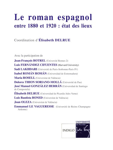 ROMAN ESPAGNOL ENTRE 1880 ET 1920 ETAT DES LIEUX