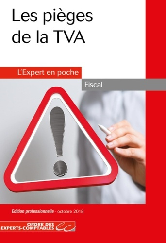 Les pièges de la TVA. 2e édition