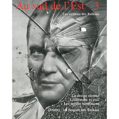 Au sud de l'Est N° 3 : Les langues des Balkans