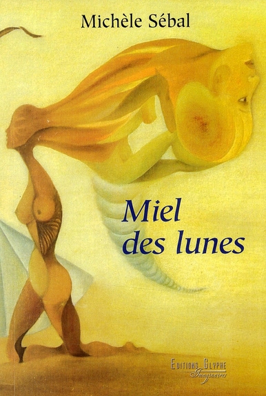 Miel des lunes