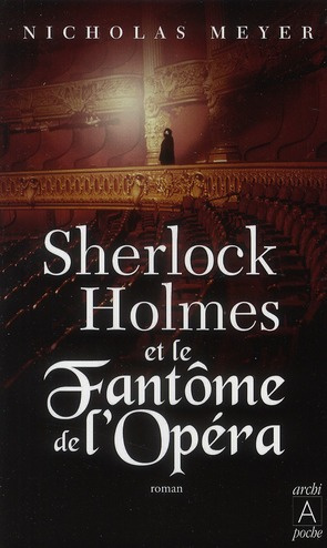 Sherlock Holmes et le Fantôme de l'Opéra