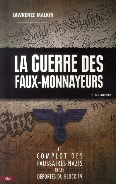 La guerre des faux-monnayeurs