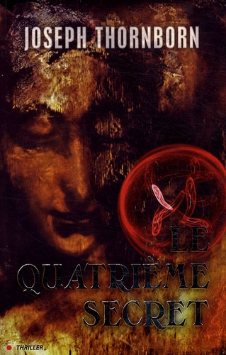 Le Quatrième Secret