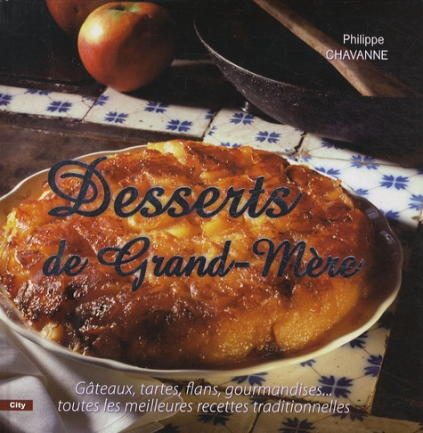 DESSERTS DE GRAND-MERE