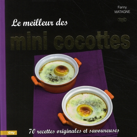 LE MEILLEUR DES MINI COCOTTES