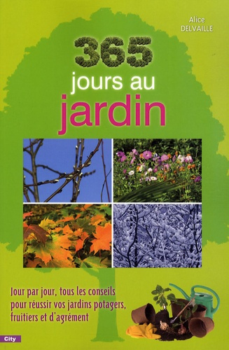 365 JOURS AU JARDIN