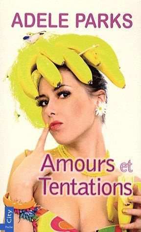 AMOUR ET TENTATIONS
