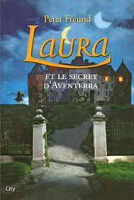 Laura et le secret d'Aventerra