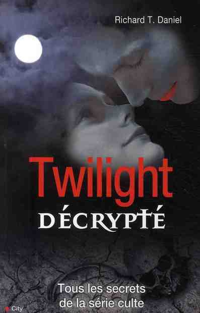 Twilight décrypté