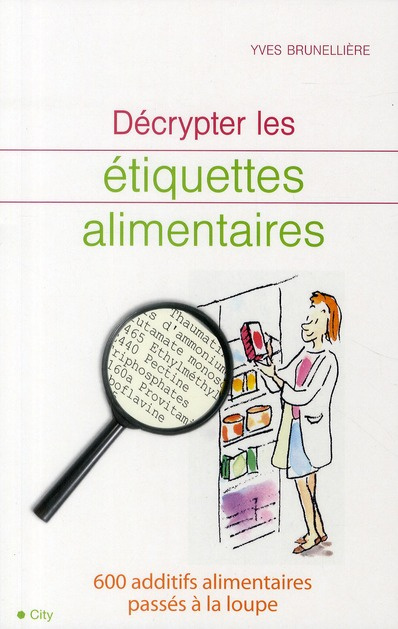 Décrypter les étiquettes alimentaires