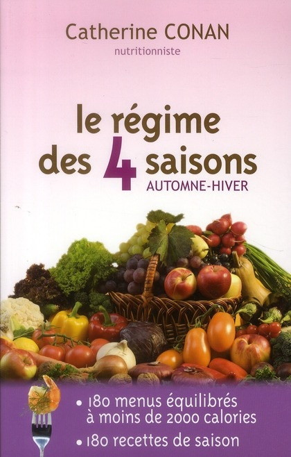 Le régime des 4 saisons. Automne-hiver