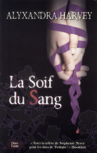 Outre Tombe Tome 3 : La Soif du Sang